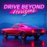 Play Drive Beyond Horizons Now